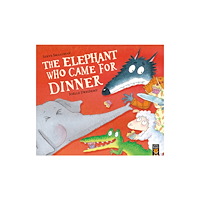 Little Tiger Press Group The Elephant Who Came for Dinner (häftad, eng)