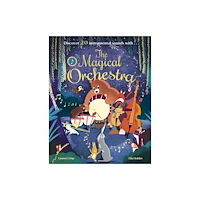 Little Tiger Press Group The Magical Orchestra (inbunden, eng)