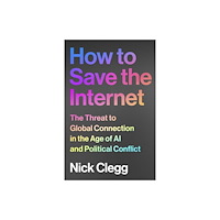 Vintage Publishing How to Save the Internet (inbunden, eng)