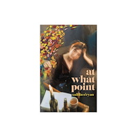 Burning Eye Books At What Point (häftad, eng)