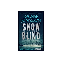 Orenda Books Snowblind: 10th Anniversary Edition (inbunden, eng)