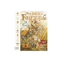Magic Cat Publishing Step Inside a Fairy Tale (inbunden, eng)