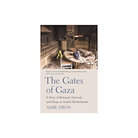Scribe Publications The Gates of Gaza (häftad, eng)