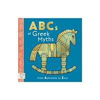 Magic Cat Publishing ABCs of Greek Myths (bok, board book, eng)
