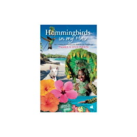Chiselbury Publishing Hummingbirds in My Hair (häftad, eng)