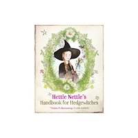 Watkins Media Limited Hettie Nettle's Handbook for Hedgewitches (inbunden, eng)