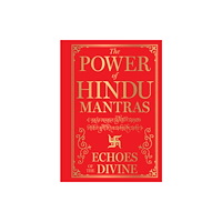 Prakash Books India Private Limited The Power of Hindu Mantras (inbunden, eng)