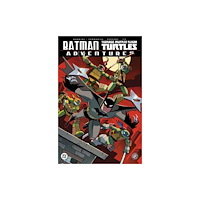 Idea & Design Works Batman/Teenage Mutant Ninja Turtles Adventures (häftad, eng)