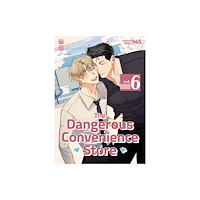 Seven Seas Entertainment, LLC The Dangerous Convenience Store Vol. 6 (häftad, eng)