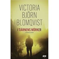 Victoria Björn Blomqvist I tjärnens mörker (pocket)