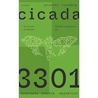 Jonathan Lundberg Cicada 3301 : internets största mysterium (pocket)