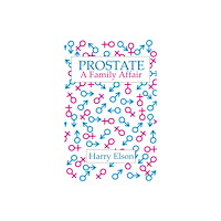 SOFTWOOD BOOKS Prostate: A Family Affair (häftad, eng)