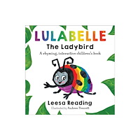 Brown Dog Books Lulabelle The Ladybird (häftad, eng)