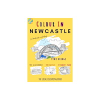 Colour Your Streets Newcastle Colouring Book (A4) (häftad, eng)