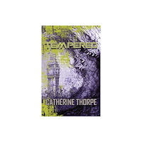 The Conrad Press Tempered (häftad, eng)