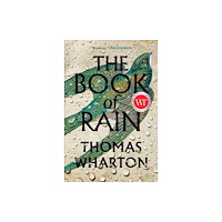 Not Stated The Book of Rain (häftad, eng)