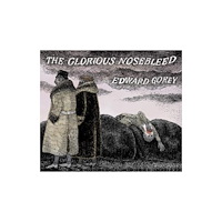 Pomegranate Europe EDWARD GOREY THE GLORIOUS NOSEBLEED (häftad, eng)