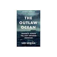 Not Stated The Outlaw Ocean (häftad, eng)