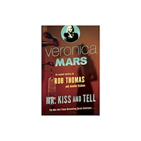 Knopf Doubleday Publishing Group Veronica Mars 2: An Original Mystery by Rob Thomas (häftad, eng)