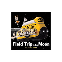 Not Stated Field Trip to the Moon (häftad, eng)