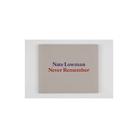 Rizzoli International Publications Nate Lowman (inbunden, eng)