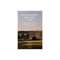 Not Stated Chatsworth, Arcadia Now (häftad, eng)