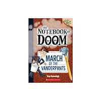 Not Stated March of the Vanderpants: A Branches Book (The Notebook of Doom #12) (häftad, eng)