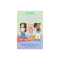 Not Stated Karen's Kittycat Club: A Graphic Novel (Baby-Sitters Little Sister #4) (häftad, eng)