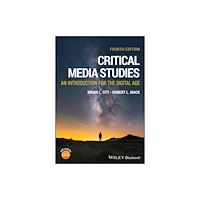 John Wiley & Sons Inc Critical Media Studies (häftad, eng)
