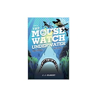 Not Stated Mouse Watch Underwater, The-The Mouse Watch, Book 2 (häftad, eng)