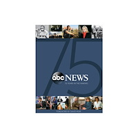 Not Stated ABC News: 75 Years in the Making (häftad, eng)