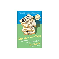 Not Stated Love Is a Mix Tape (häftad, eng)