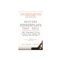 Bloomsbury Publishing PLC Writing Screenplays That Sell (häftad, eng)