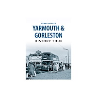 Amberley Publishing Yarmouth & Gorleston History Tour (häftad, eng)