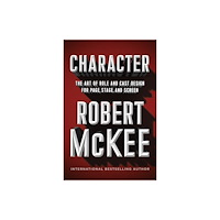 Not Stated Character : The Art of Role and Cast Design for Page, Stage, and Screen (häftad, eng)