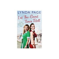 GARDNERS BOOKS HOLDING ACC LET THE GOOD TIMES ROLL (häftad, eng)