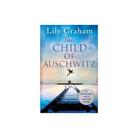 Not Stated The Child of Auschwitz (häftad, eng)