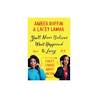 Not Stated You'll Never Believe What Happened to Lacey (häftad, eng)