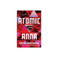 Not Stated Atomic Anna (häftad, eng)