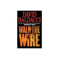 Not Stated Walk the Wire (häftad, eng)