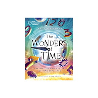 Hachette Children's Group The Wonders of Time (häftad, eng)
