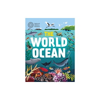 Hachette Children's Group The World Ocean (inbunden, eng)