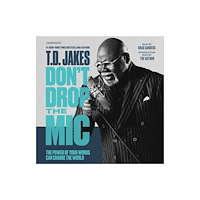 Not Stated Don't Drop the Mic : The Power of Your Words Can Change the World (häftad, eng)