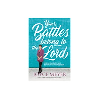 Not Stated Your Battles Belong to the Lord : Know Your Enemy and Be More Than a Conqueror (häftad, eng)