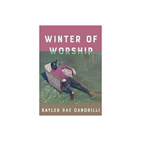 Copper Canyon Press,U.S. Winter of Worship (häftad, eng)