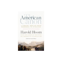 Not Stated The American Canon: Literary Genius from Emerson to Pynchon (häftad, eng)
