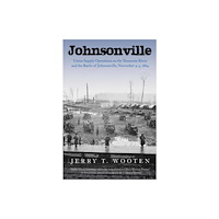 Savas Beatie Johnsonville (häftad, eng)