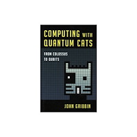 Prometheus Books Computing with Quantum Cats (inbunden, eng)