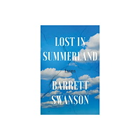 Not Stated Lost In Summerland (häftad, eng)