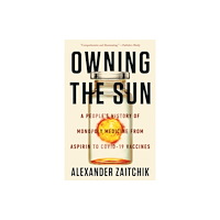 Not Stated Owning the Sun (häftad, eng)